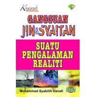 GANGGUAN JIN & SYAITAN SUATU PENGALAMAN REALITI